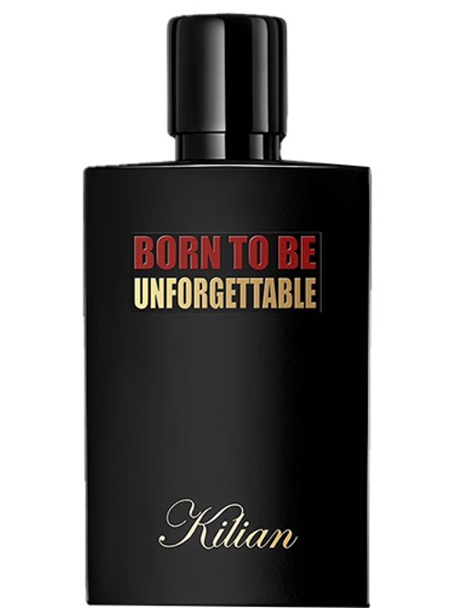 BORN TO BE UNFORGETTABLE