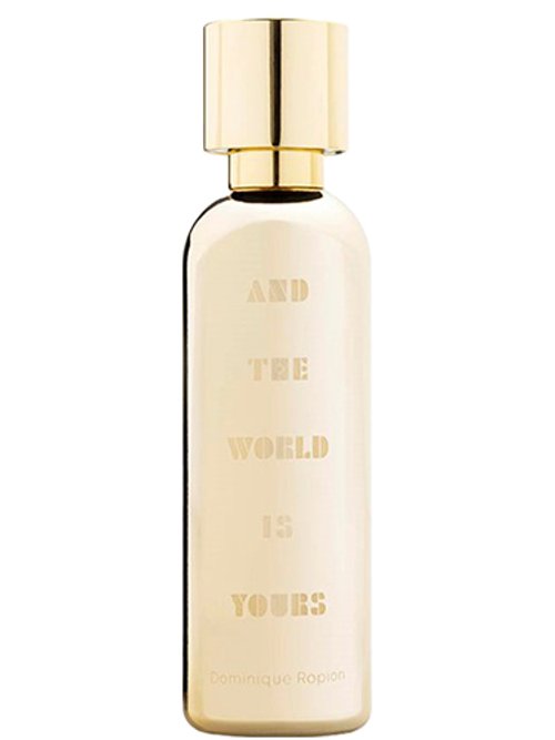 AND THE WORLD IS YOURS